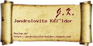 Jendrolovits Káldor névjegykártya